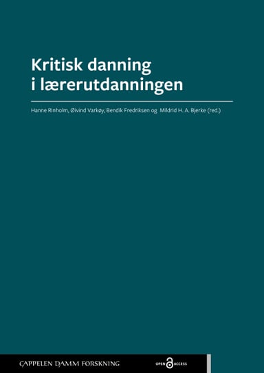 Omslag av "Kritisk danning i lærerutdanningen"