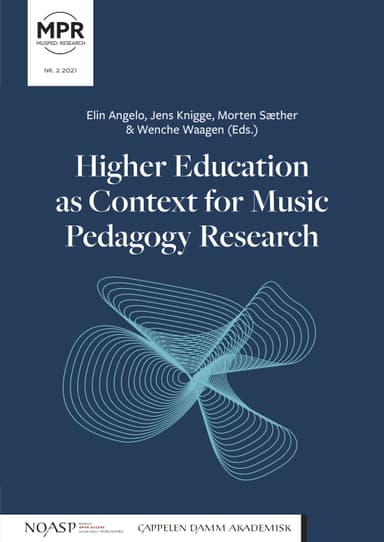 Higher Education as Context for Music Pedagogy Research
