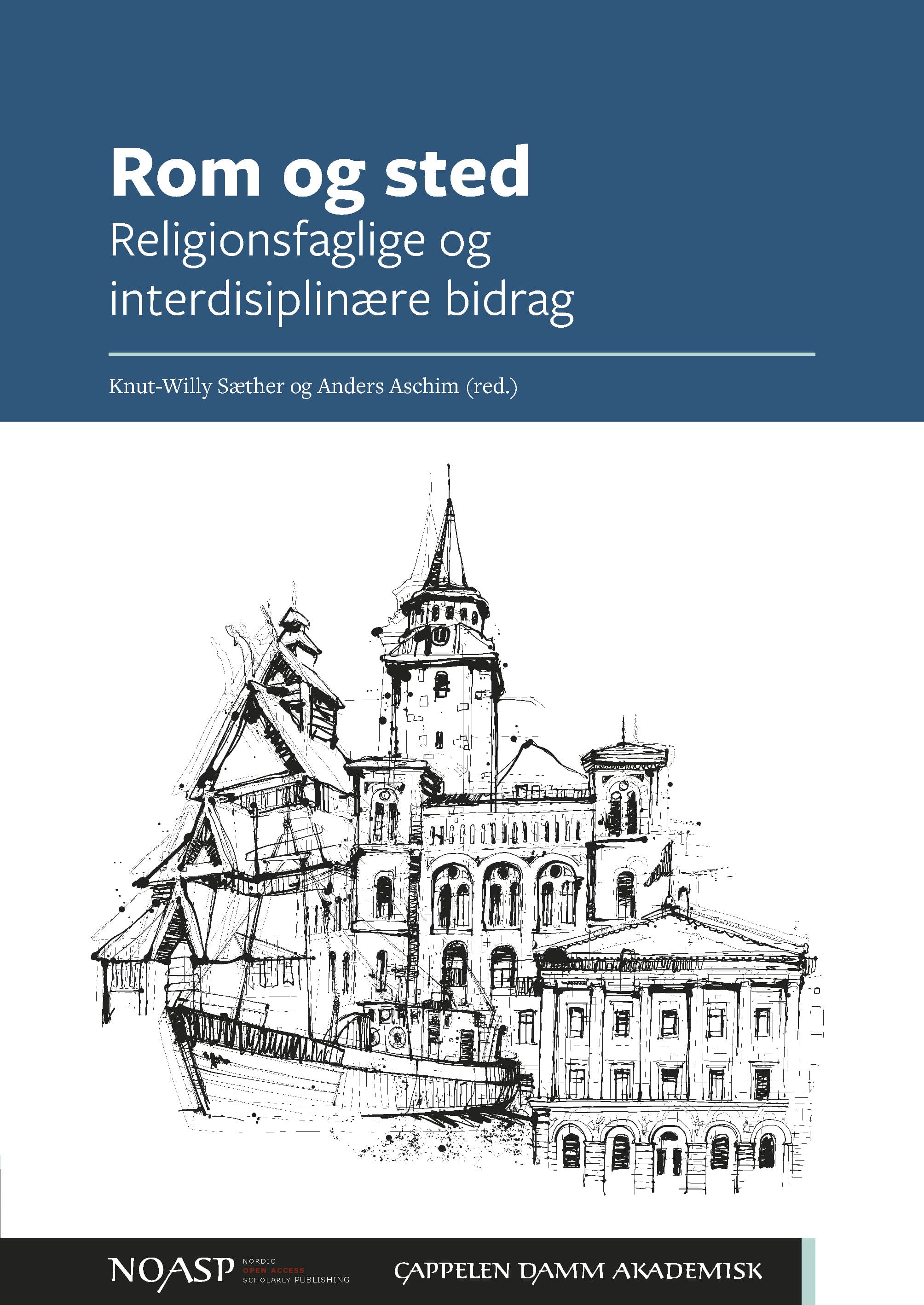 Omslag Rom og sted av Knut-Willy Sæther og Anders Aschim (red.) (Heftet)