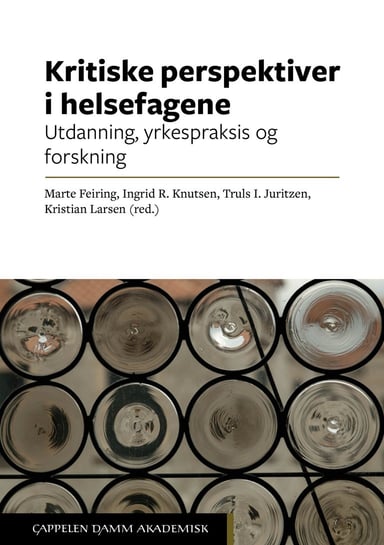 Omslag av "Kritiske perspektiver i helsefagene"