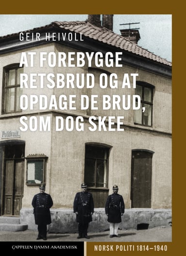 Omslag av "At forebygge Retsbrud og at opdage de Brud, som dog skee"