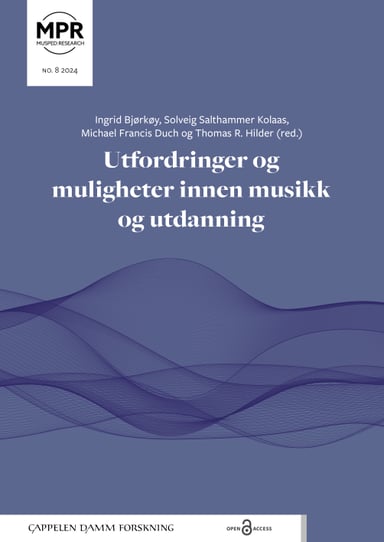 Omslag av "Utfordringer og muligheter innen musikk og utdanning"