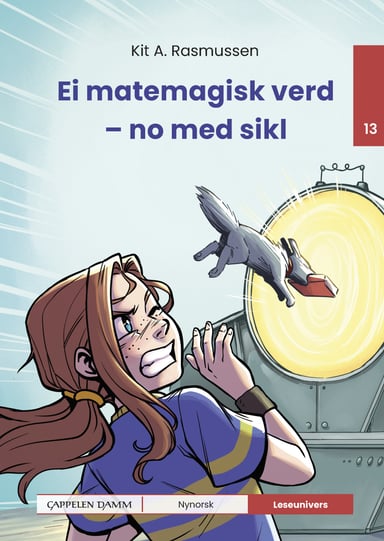 Omslag av "Leseunivers 13: Ei matemagisk verd - no med sikl"