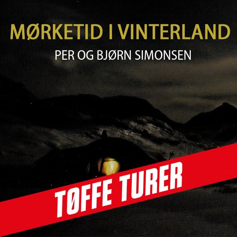 Omslag Mørketid i vinterland av Bjørn Simonsen og Per Simonsen (Lydbok)