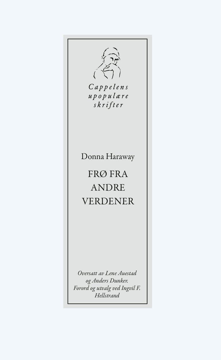 Omslag Frø fra andre verdener av Donna Haraway (Heftet)