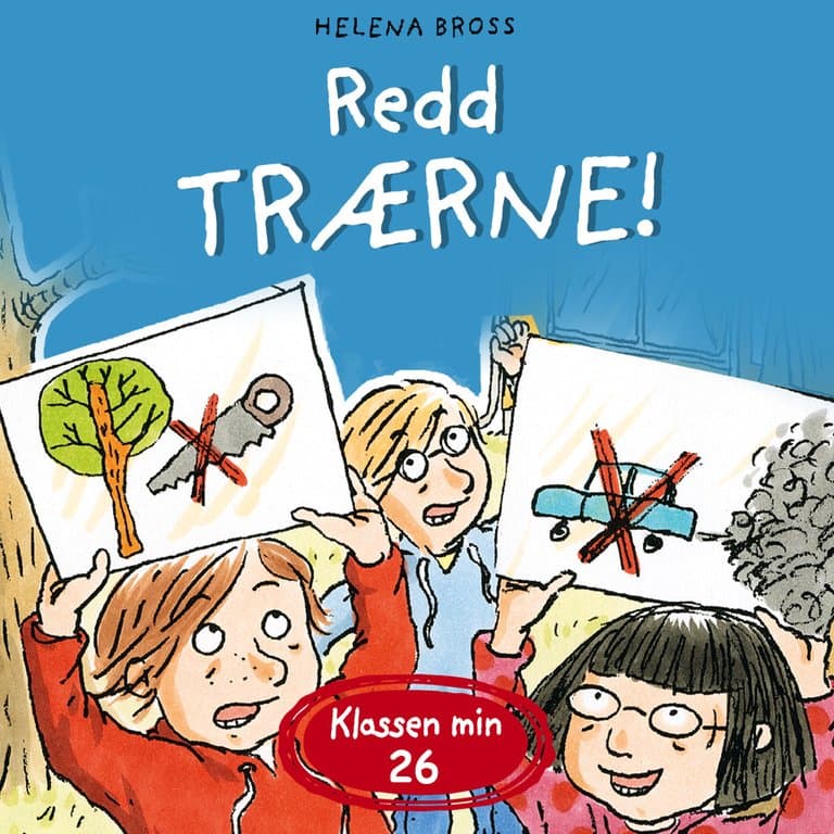 Omslag Redd trærne! av Helena Bross (Lydbok)