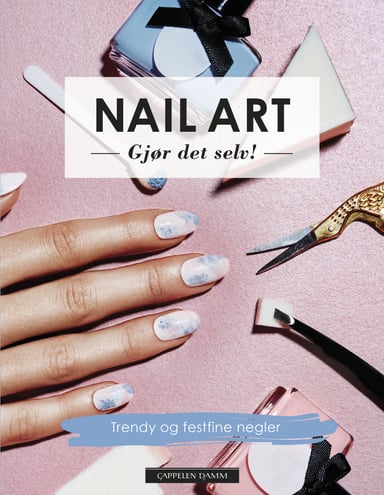 Omslag av "Nail art – gjør det selv!"