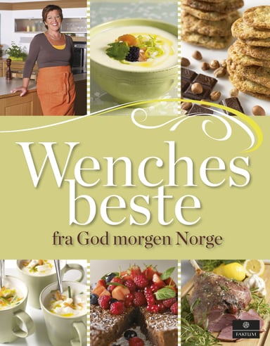 Omslag av "Wenches beste oppskrífter fra God morgen Norge"