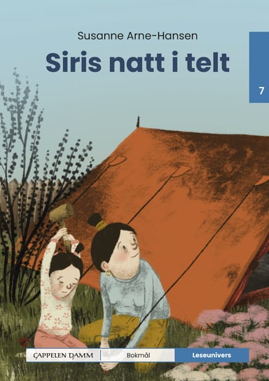 Omslag av "Leseunivers 7: Siris natt i telt"