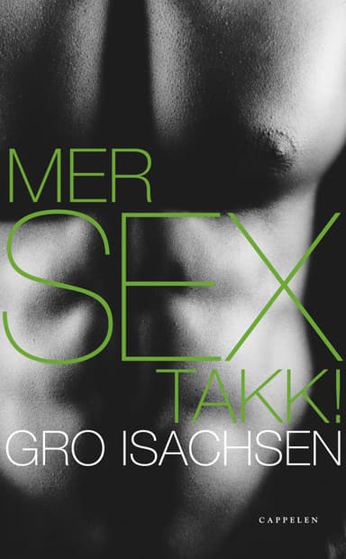 Mer sex, takk!