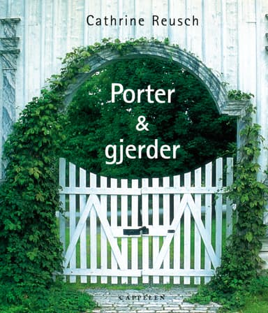 Porter og gjerder