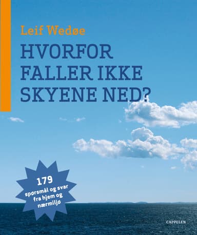 Hvorfor faller ikke skyene ned?