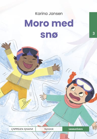 Omslag av "Leseunivers 3: Moro med snø"