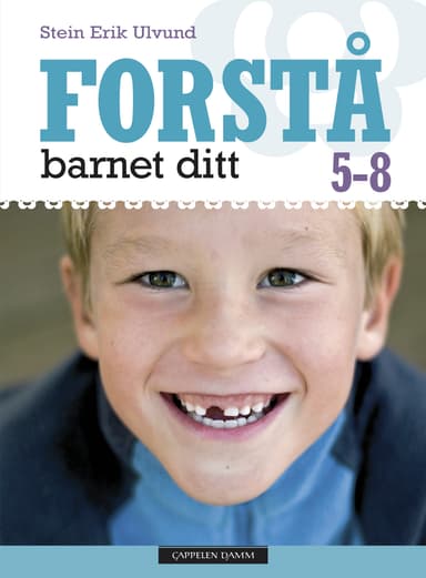 Forstå barnet ditt 5-8