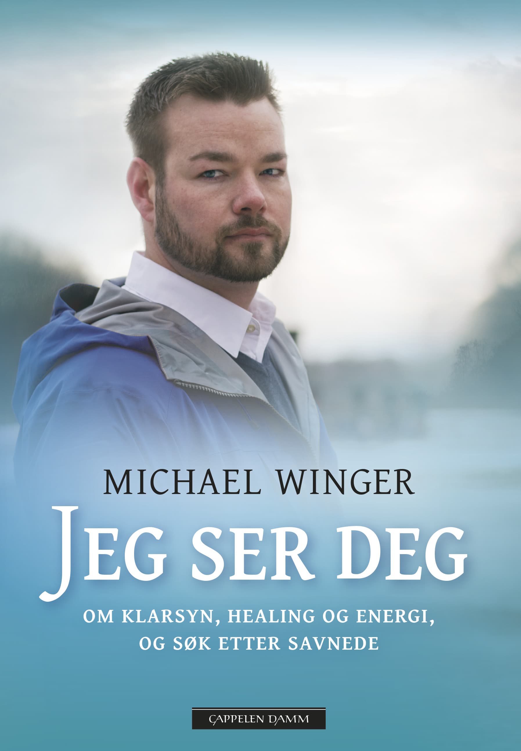 Omslag Jeg ser deg av Michael Winger (Innbundet)