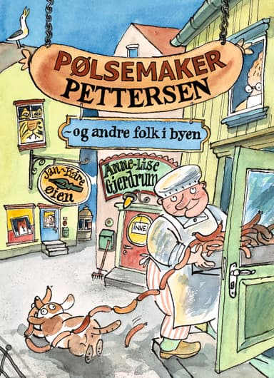 Pølsemaker Pettersen og andre folk i byen