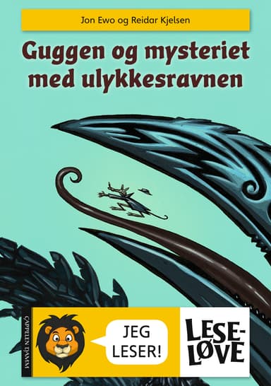 Leseløve - Guggen og mysteriet med ulykkesravnen