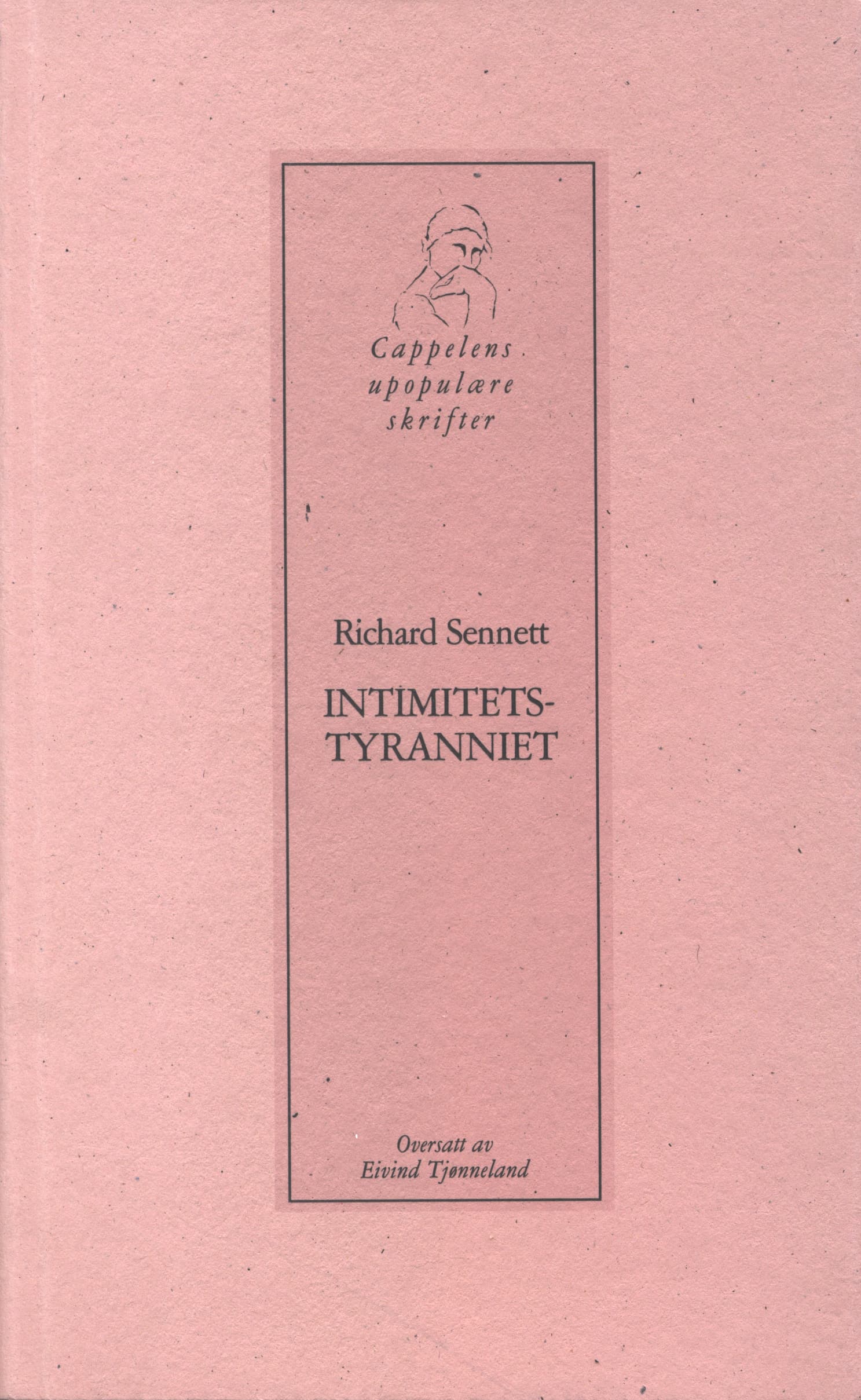 Omslag Intimitetstyranniet av Richard Sennett (Heftet)