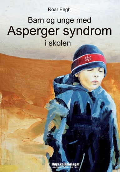 Omslag av "Barn og unge med Asperger syndrom i skolen"