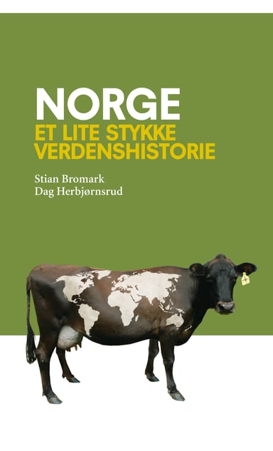 Omslag av "Norge - et lite stykke verdenshistorie"