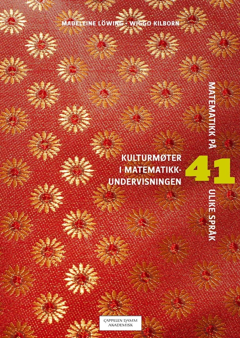 Omslag Kulturmøter i matematikkundervisningen av Madeleine Löwing og Wiggo Kilborn (Heftet)