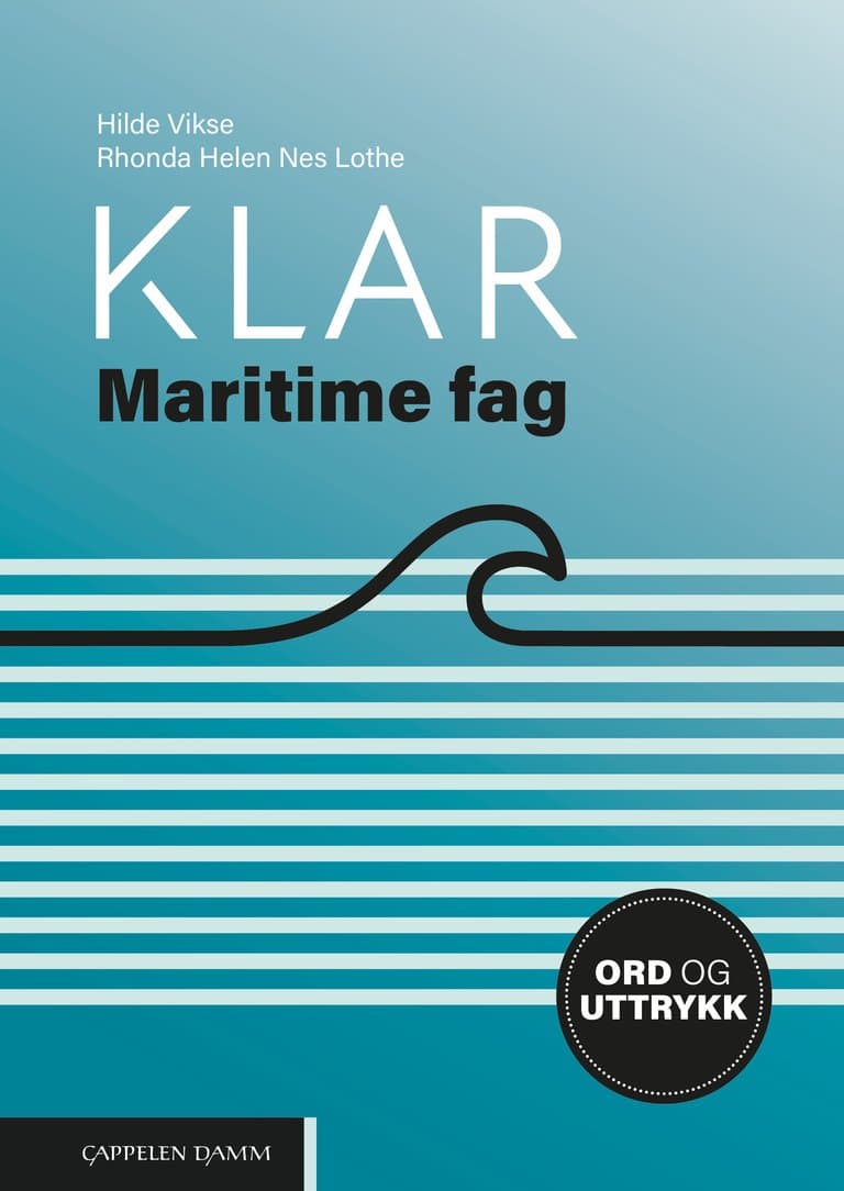 Omslag Klar Maritime fag av Rhonda Nes Lothe og Hilde Vikse (Ukjent)