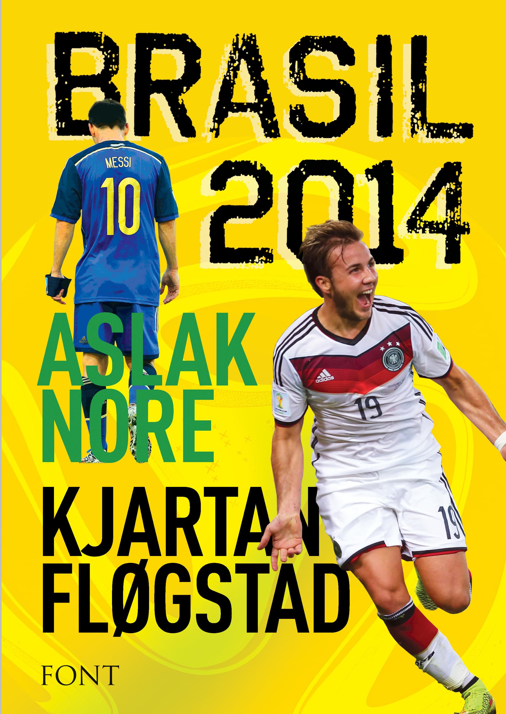 Omslag Brasil 2014 av Kjartan Fløgstad og Aslak Nore (Ebok)