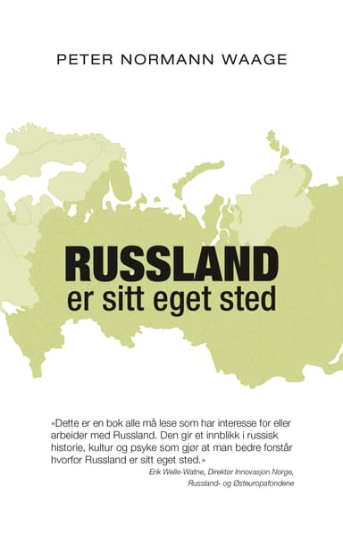 Russland er sitt eget sted