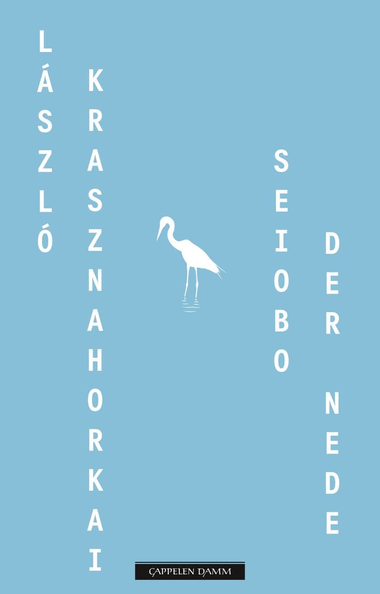 Omslag Seiobo der nede av László Krasznahorkai (Ebok)