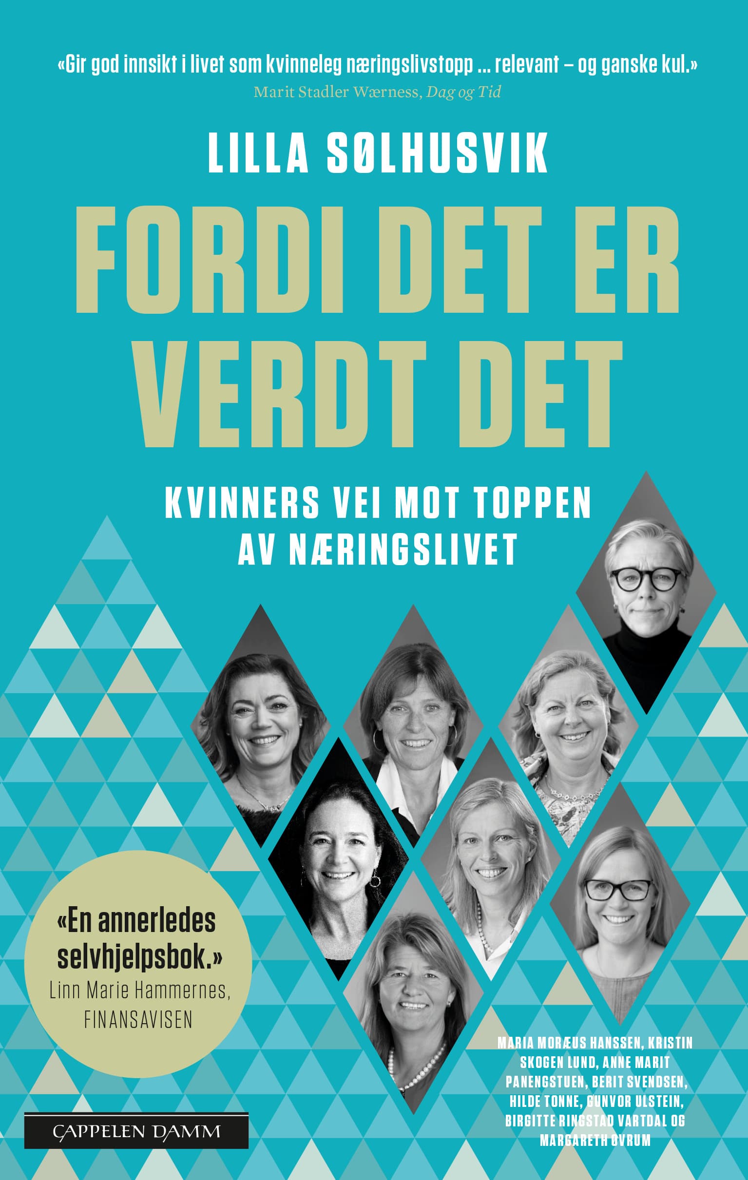 Omslag Fordi det er verdt det av Lilla Sølhusvik (Innbundet)