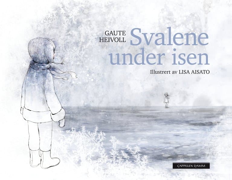 Omslag Svalene under isen av Gaute Heivoll (Innbundet)