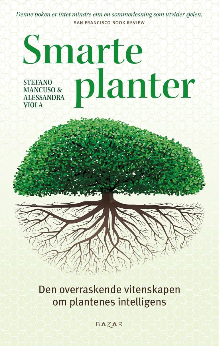 Omslag Smarte planter av Stefano Mancuso og Alessandra Viola (Ebok)