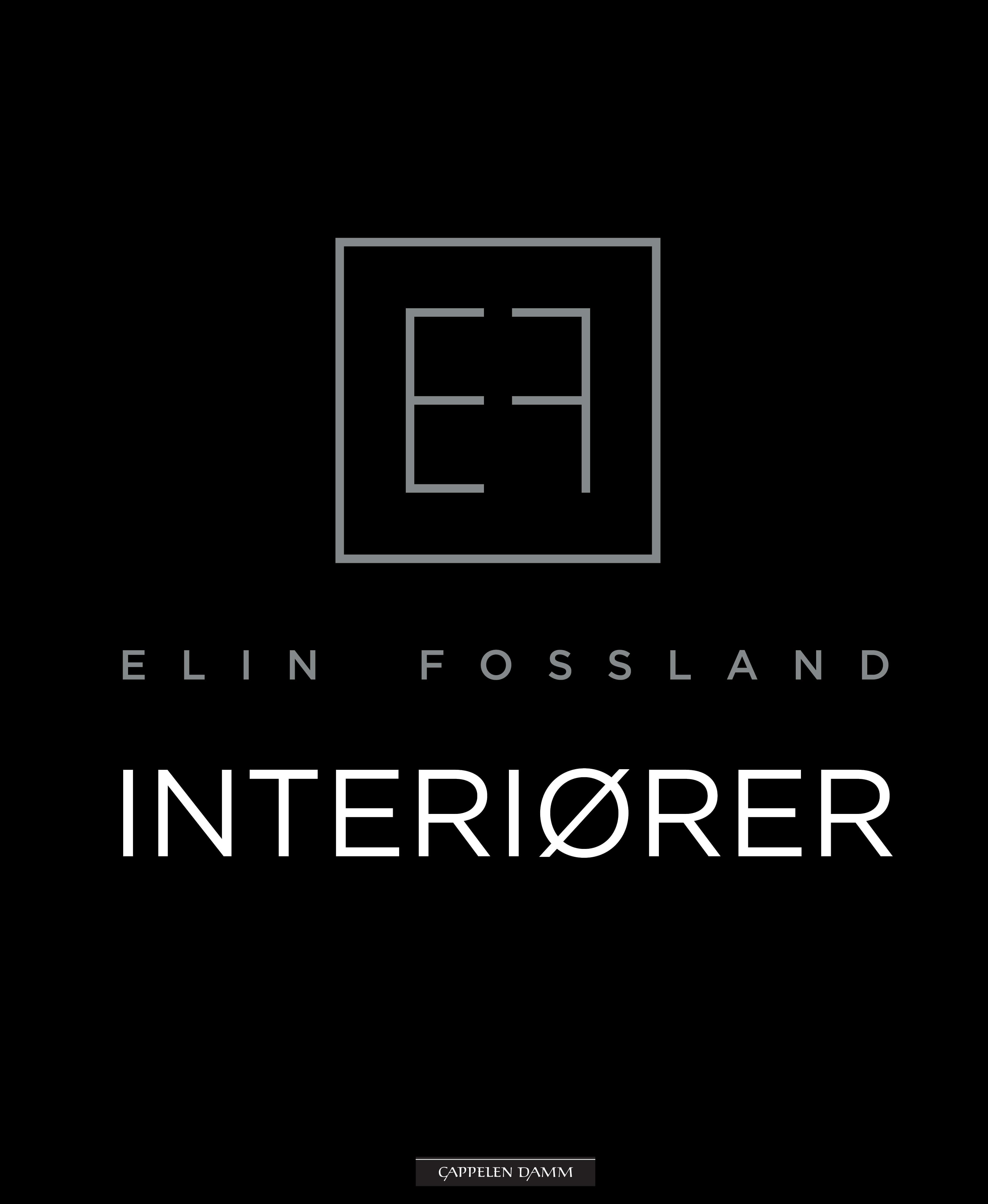 Omslag Interiører av Elin Fossland (Innbundet)