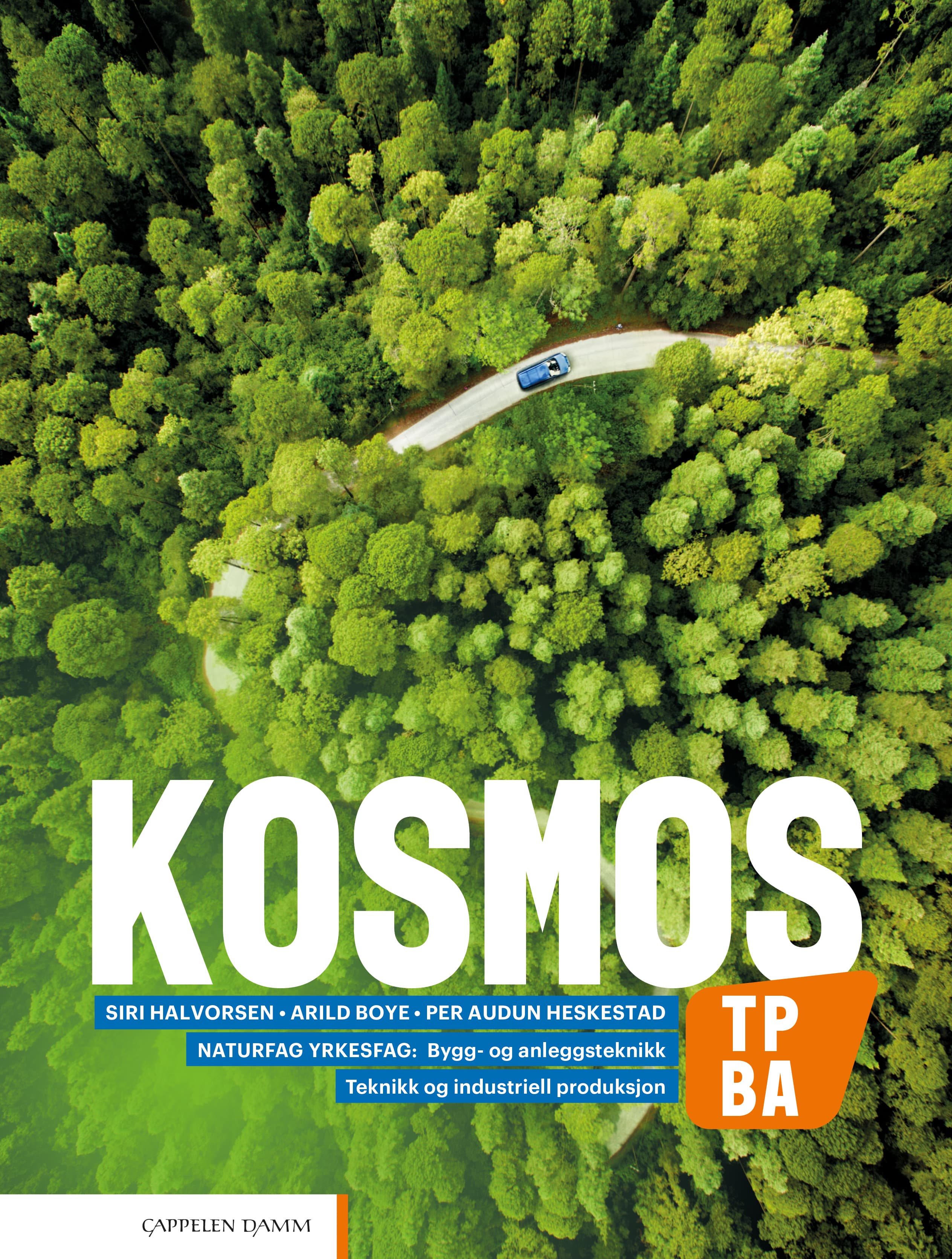 Omslag Kosmos TP, BA (2020) av Siri Halvorsen, Arild Boye og Per Audun Heskestad (Heftet)