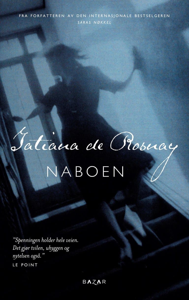 Omslag Naboen av Tatiana de Rosnay (Ebok)