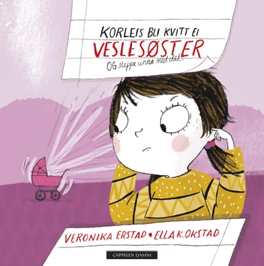 Omslag av "Korleis bli kvitt ei veslesøster"