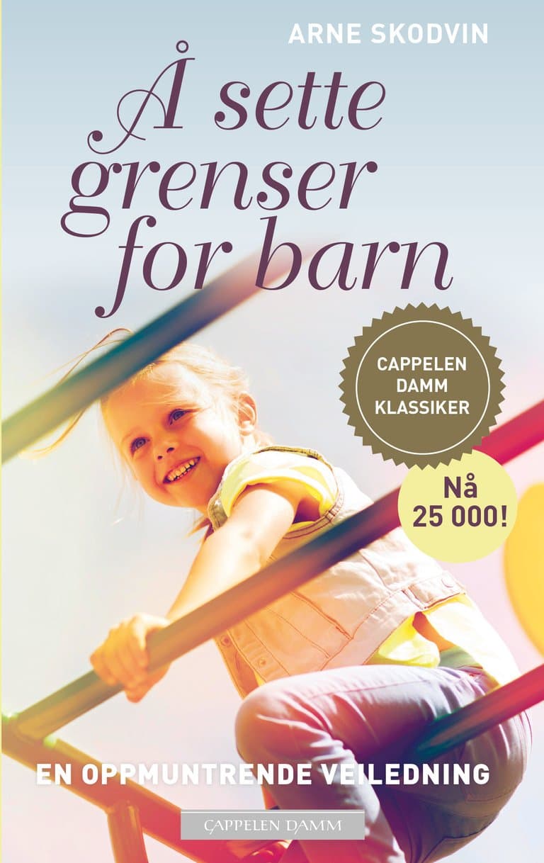 Omslag Å sette grenser for barn av Arne Skodvin (Ebok)
