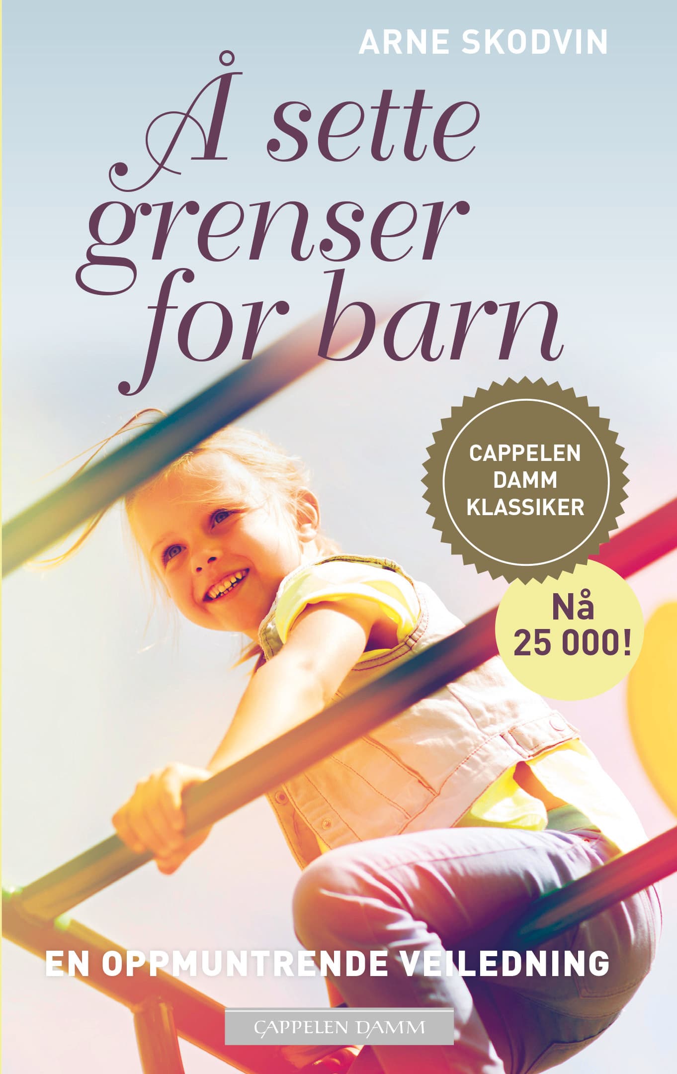 Omslag Å sette grenser for barn av Arne Skodvin (Ebok)