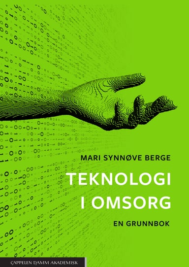 Omslag av "Teknologi i omsorg"
