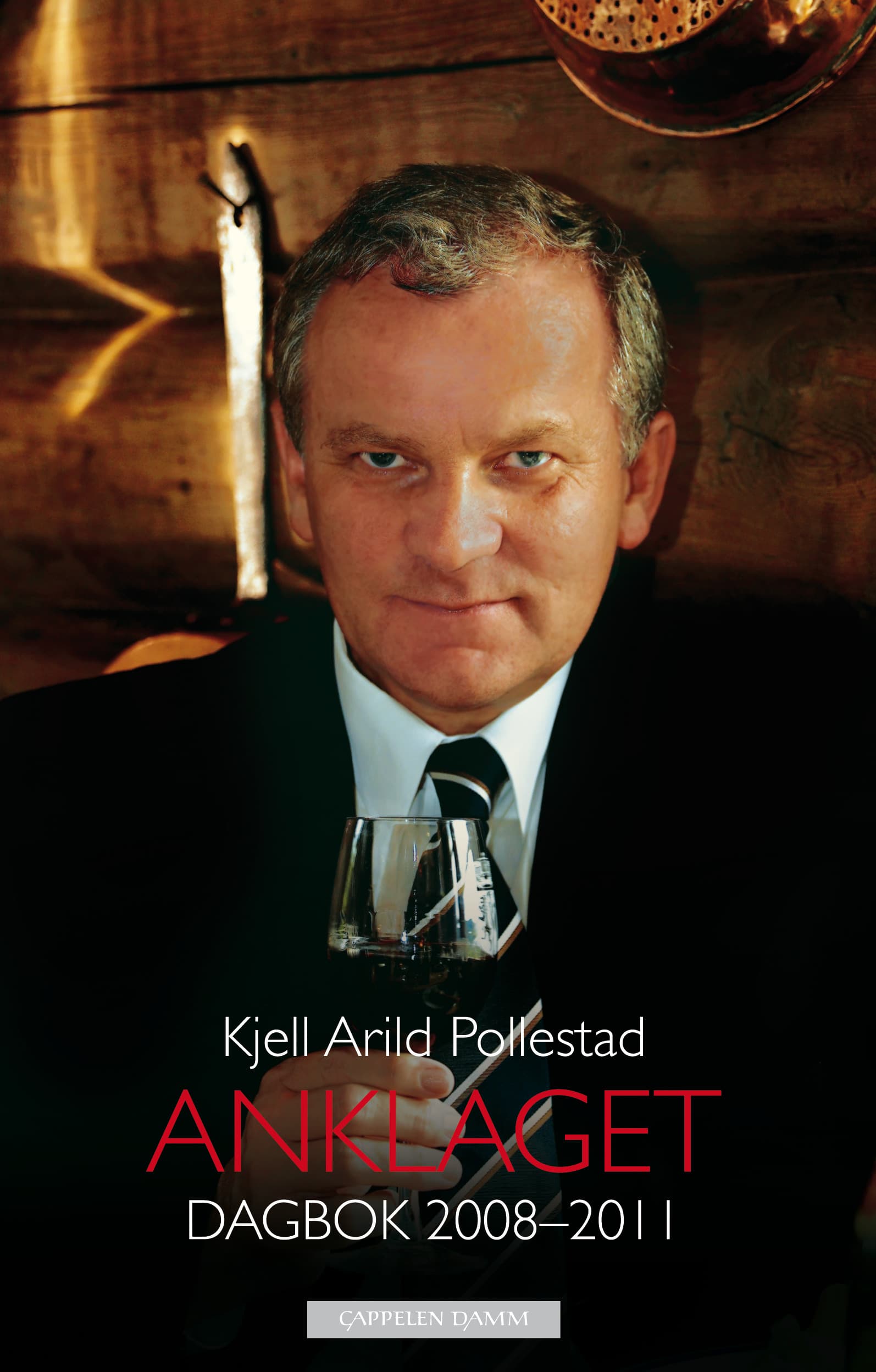 Omslag Anklaget av Kjell Arild Pollestad (Innbundet)