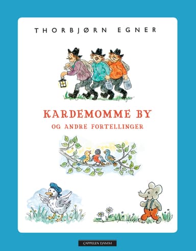 Kardemomme by og andre fortellinger
