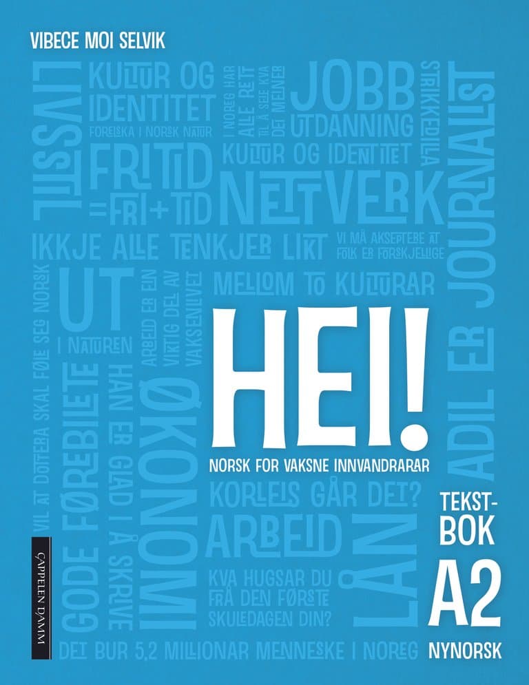 Omslag Hei! A2 Tekstbok, nynorsk av Vibece Moi Selvik (Heftet)