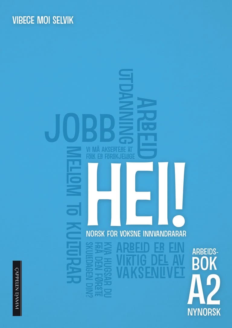 Omslag Hei! A2 Arbeidsbok spor 1 og 2, nynorsk av Vibece Moi Selvik (Heftet)