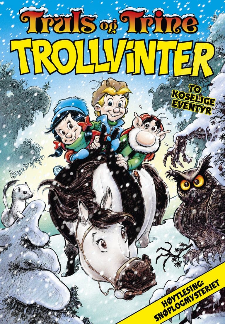 Omslag Truls og Trine Trollvinter av Dag Kolstad og Terje Nordberg (Heftet)