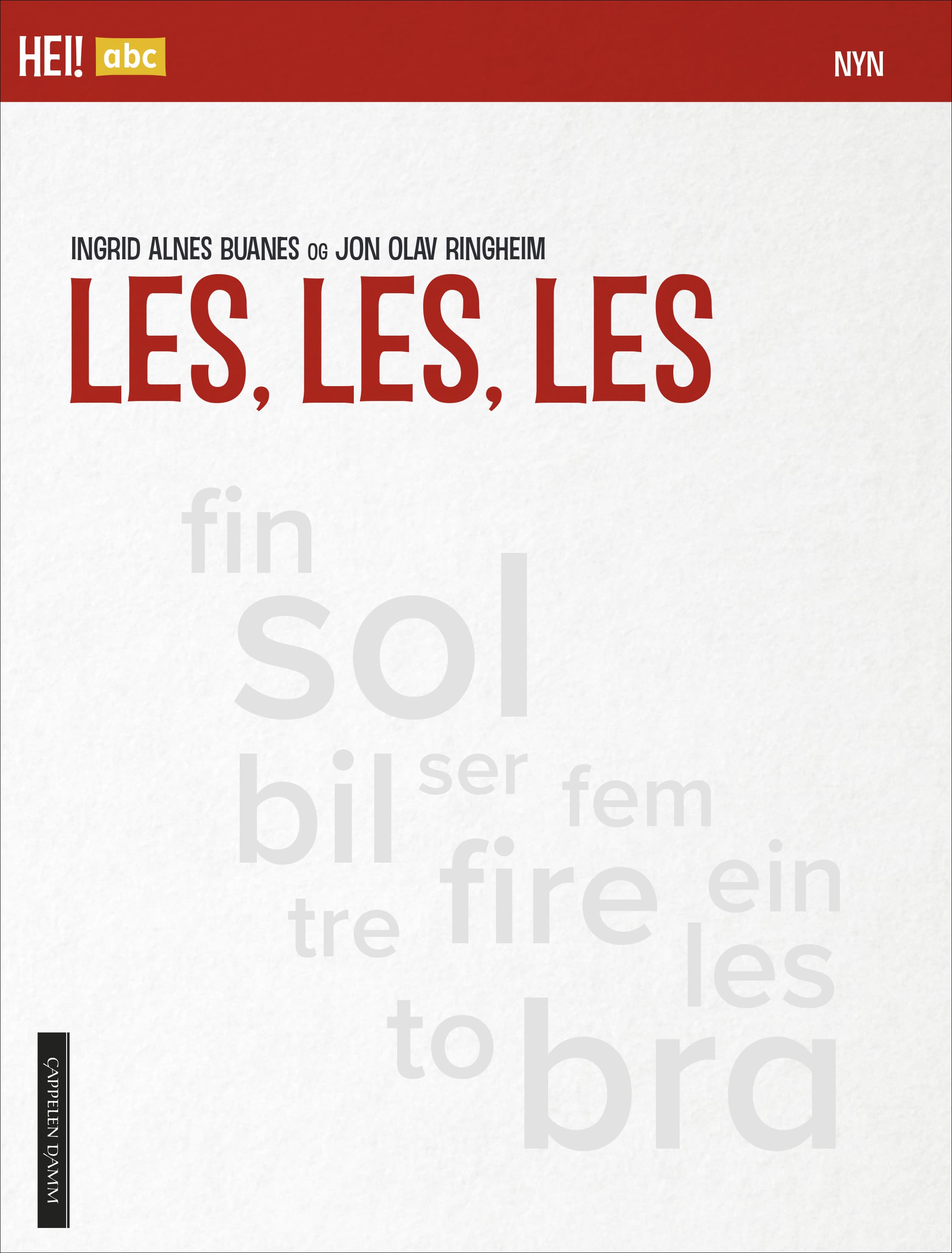 Omslag Hei! abc Les, les, les Nynorsk av Ingrid Alnes Buanes og Jon Olav Ringheim (Heftet)