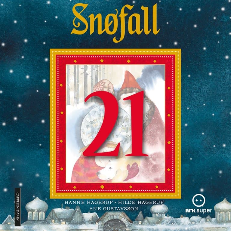 Omslag Snøfall 21. desember av Hanne Hagerup og Hilde Hagerup (Lydbok)