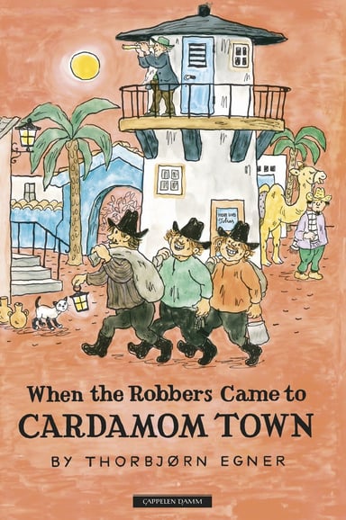 Omslag av "When the Robbers Came to Cardamom Town"