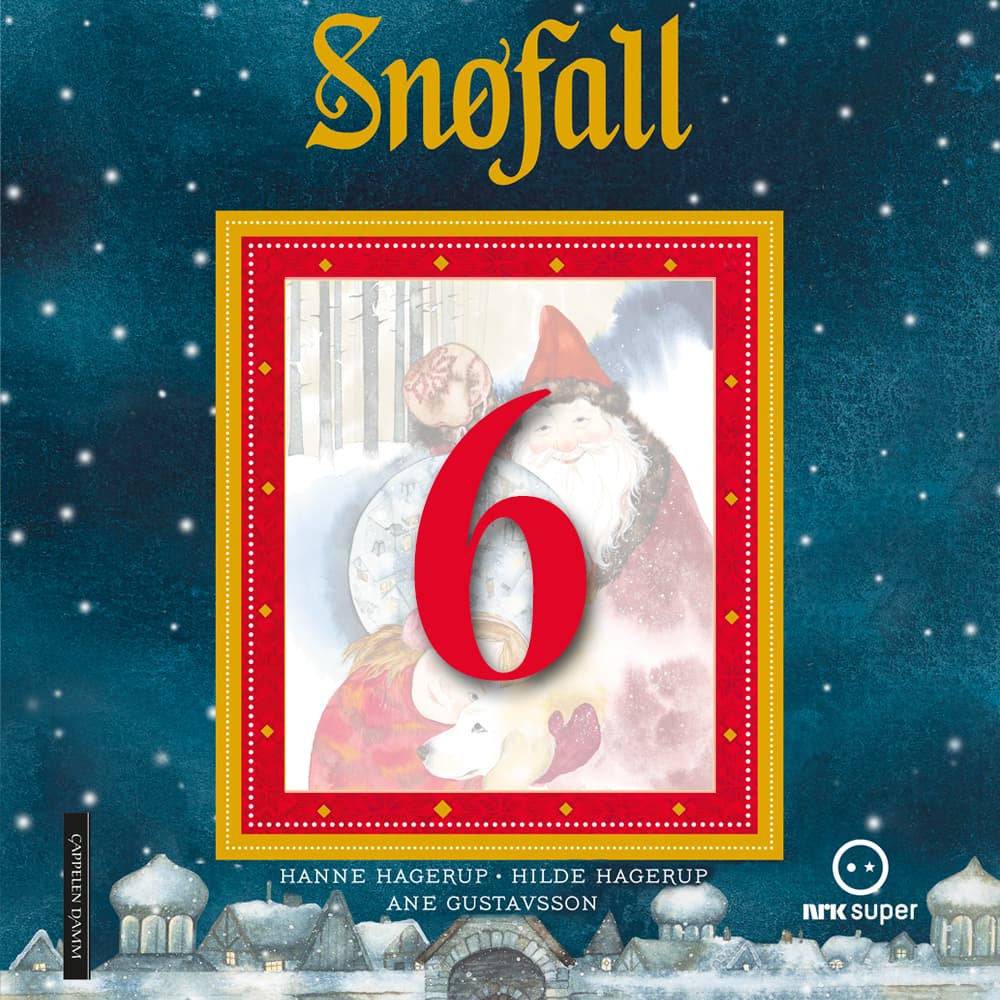 Omslag Snøfall 6. desember av Hanne Hagerup og Hilde Hagerup (Lydbok)