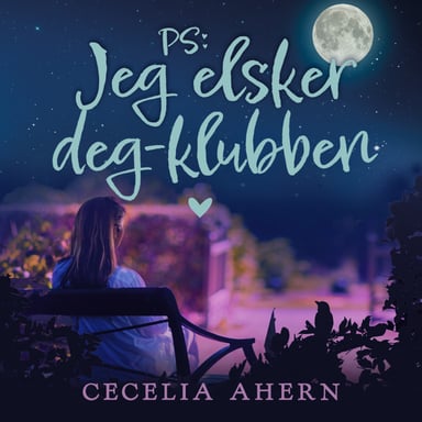 Omslag av "PS: Jeg elsker deg-klubben"