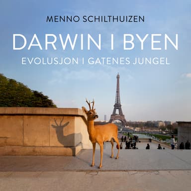 Darwin i byen - Evolusjon i gatenes jungel